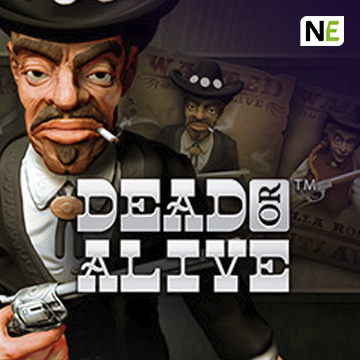 NetEnt : Dead or Alive - TROPICANA77